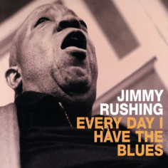 Every Day I Have The Blues